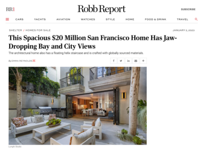 Robb Report - Million-Dollar Home in San Francisco